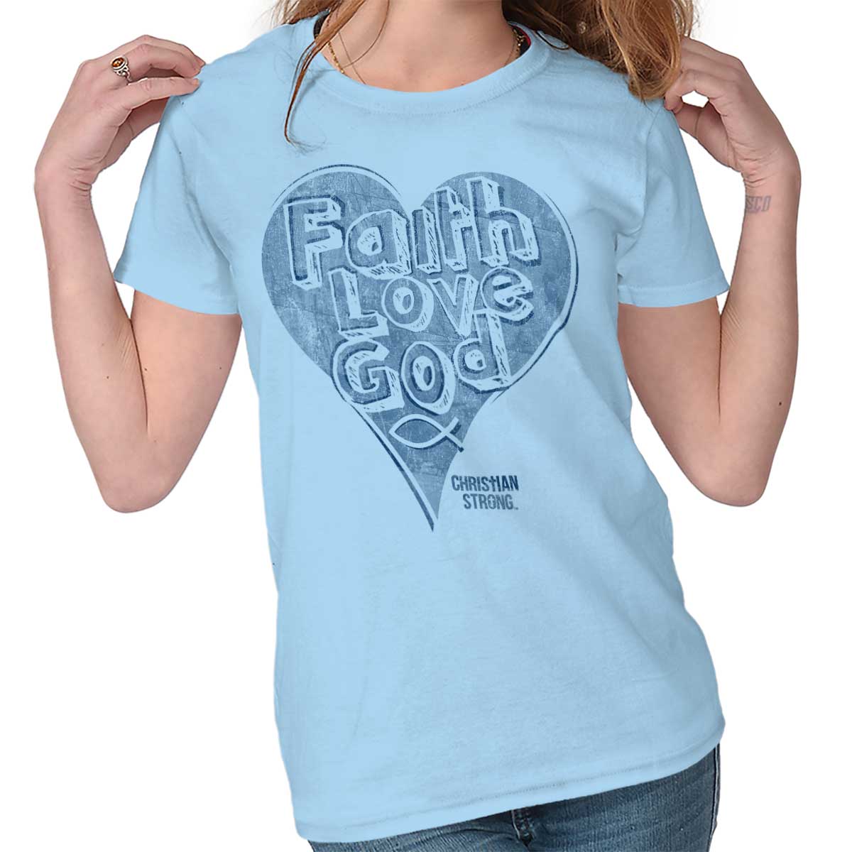 Faith Love God Ladies T Shirt