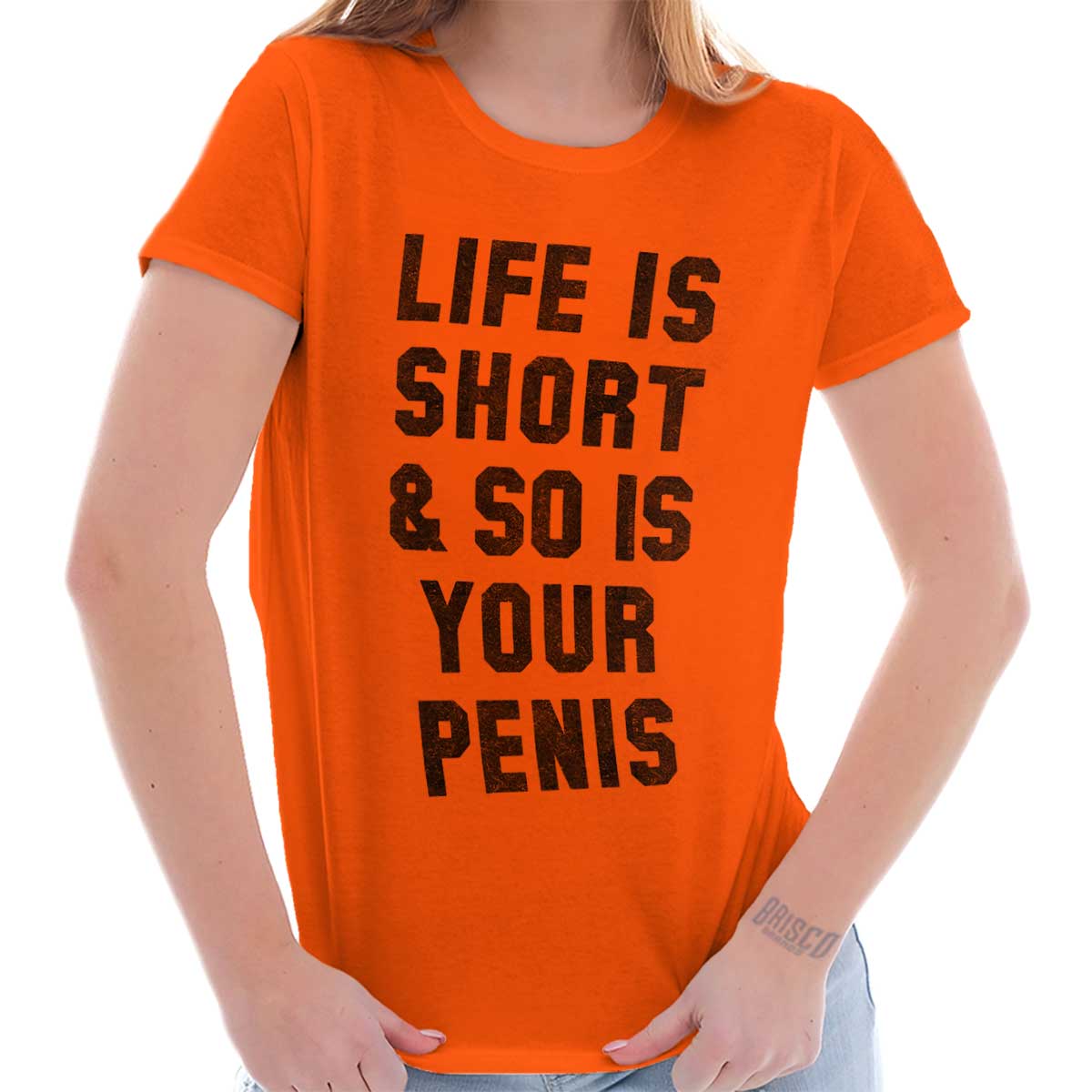 Life is Short Penis Funny Shirt Rude Adult Gift Idea Sexual Ladies Tee