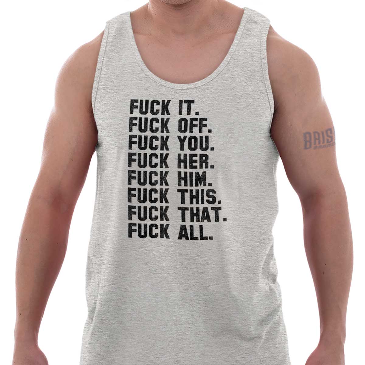 F K It All Funny Offensive Rude Novelty Gift Adult Tank Top T Shirt Tees Tshirt EBay