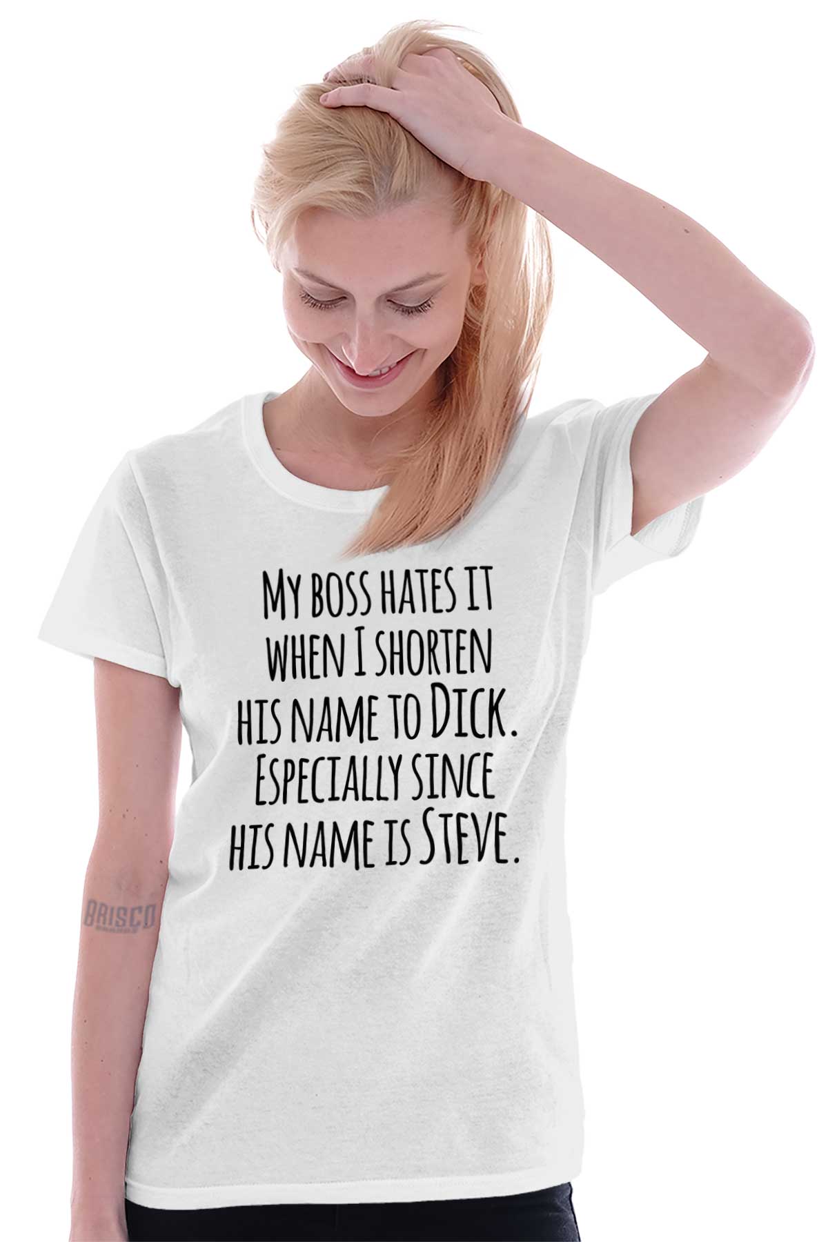 Boss Hates When I Shorten His Name To Dick Womens Short Sleeve Ladies T Shirt Ebay 