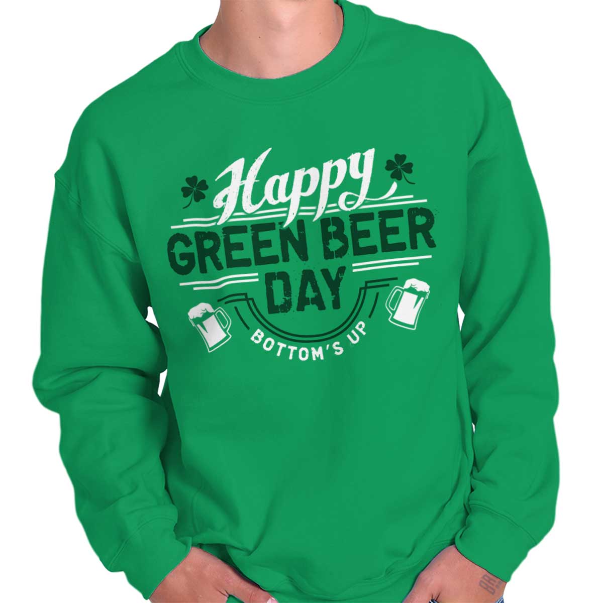 Patricks Day Beer Irish Drunk Funny Humor T Sweatshirt Green Beer Day St