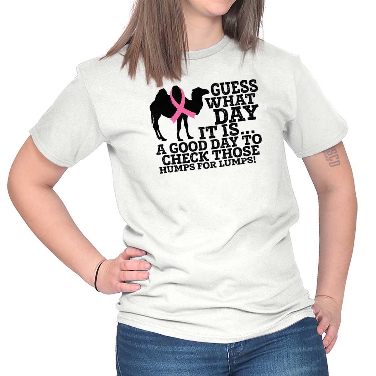 Guess What Day It Is Check Those Humps Bca Womens Short Sleeve Crewneck