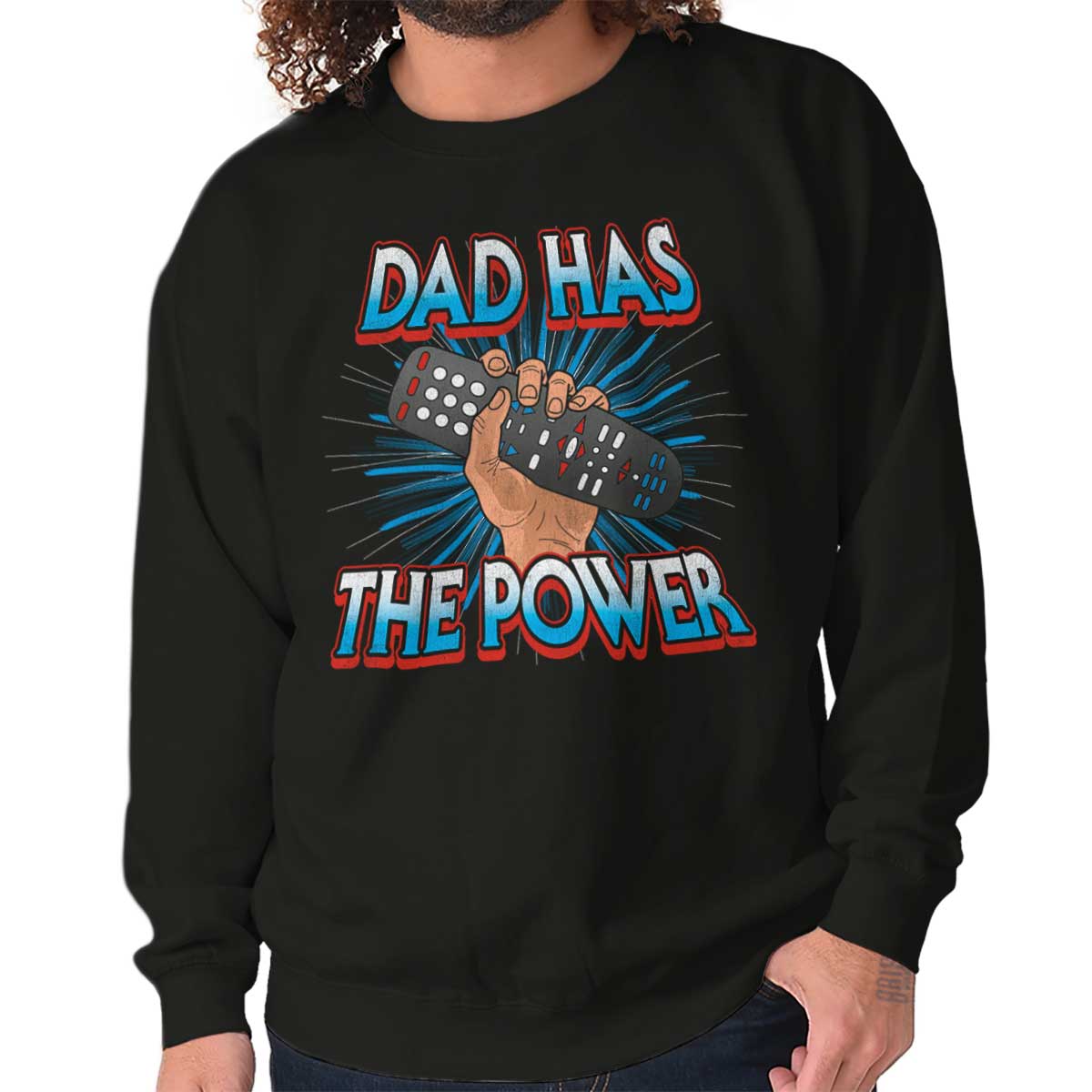 Dad Has The Power Fathers Day Grandpa Gift Mens Short Sleeve Crewneck Tee