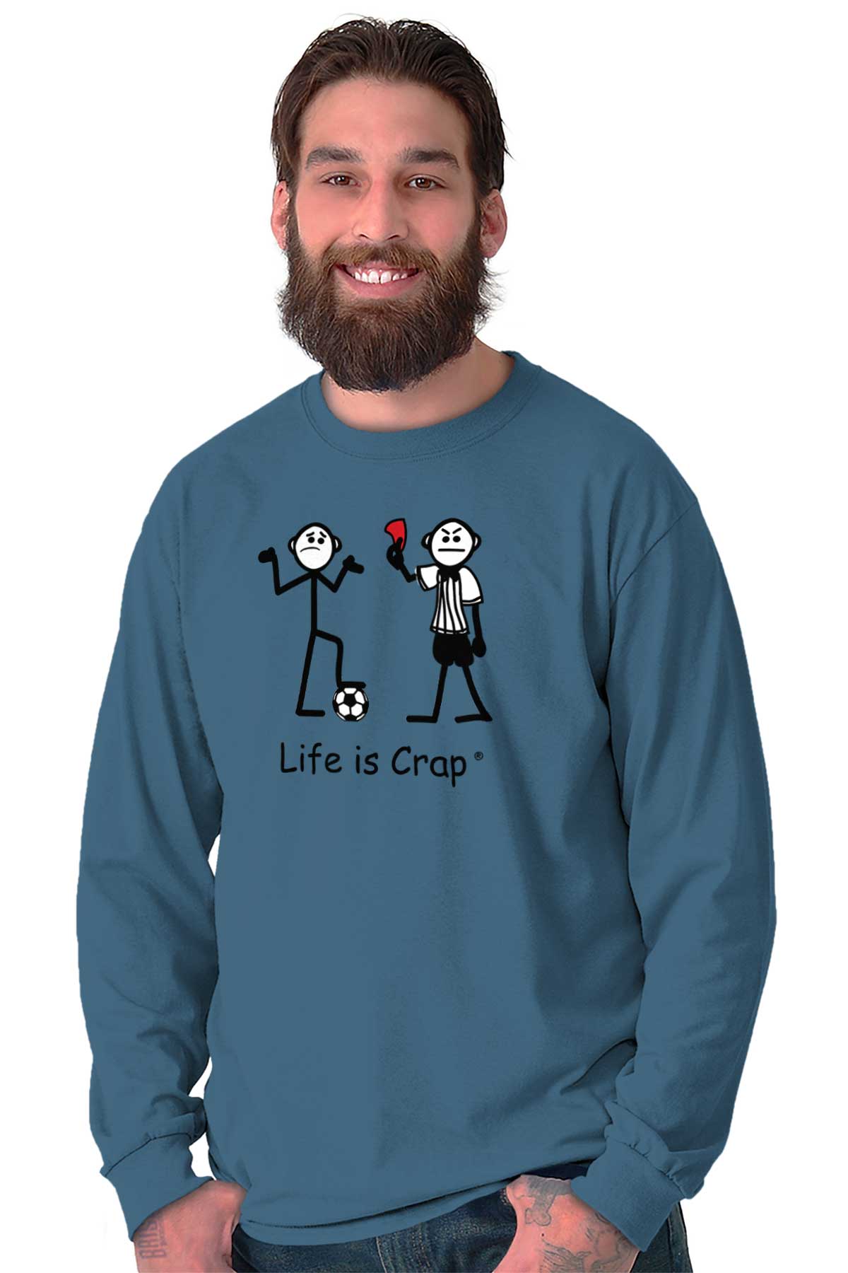 life is crap shirt