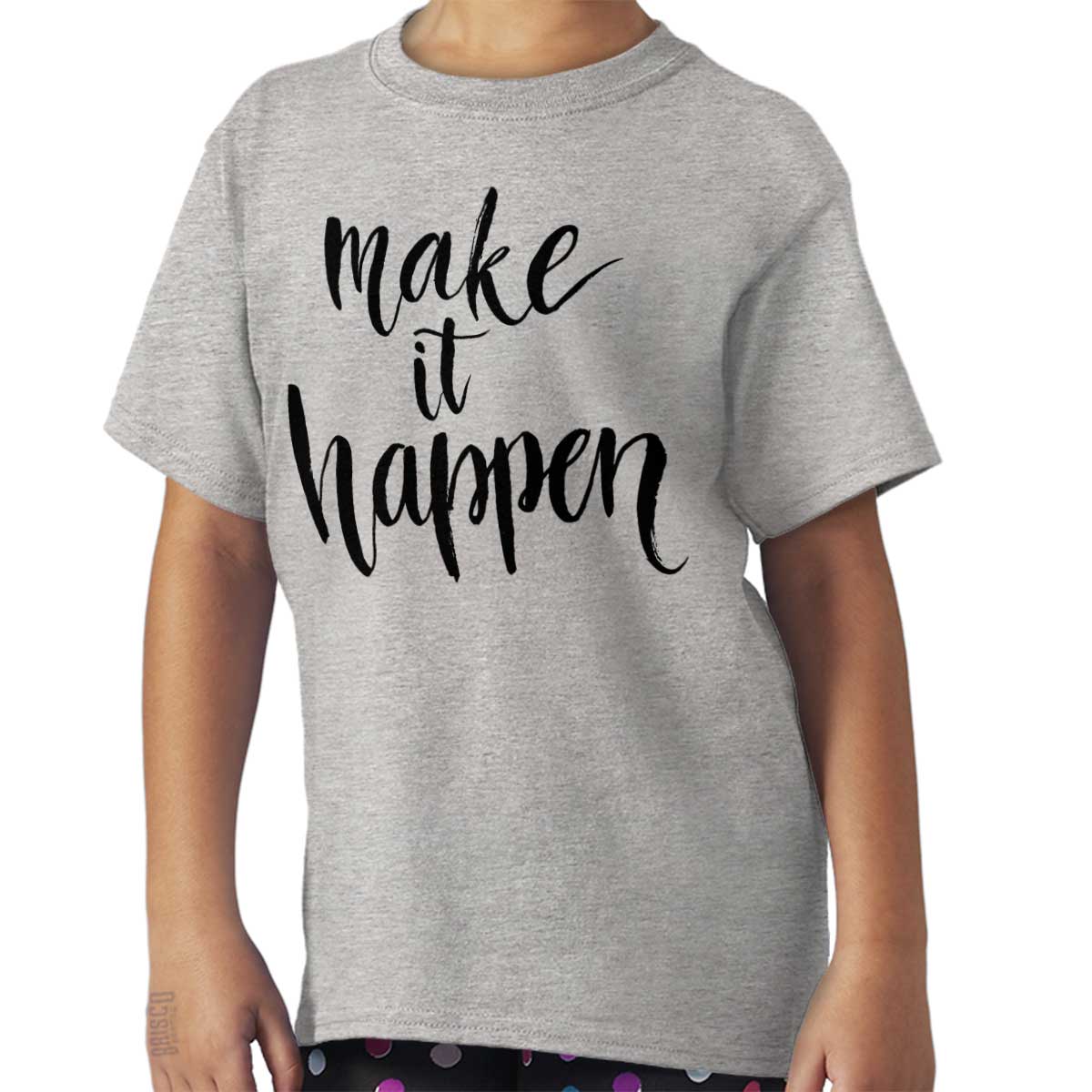 Make It Happen Motivational Gym Fitness T Girls Youth Crewneck T Shirts Tees Ebay 2070